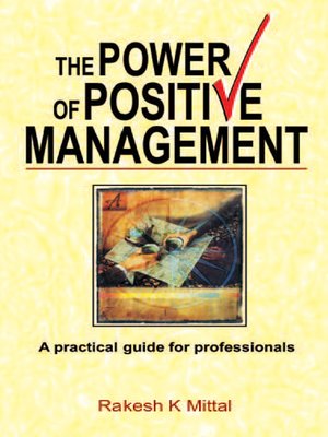 cover image of The Power of Positive Management